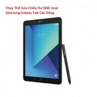 Thay Thế Sửa Chữa Hư Mất Imei Samsung Galaxy Tab S3 9.7